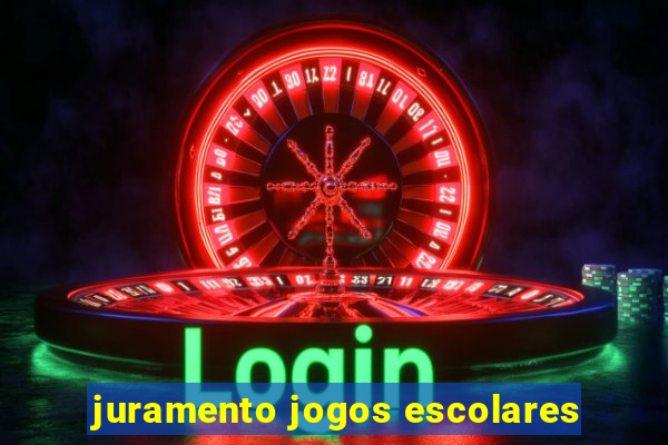 juramento jogos escolares